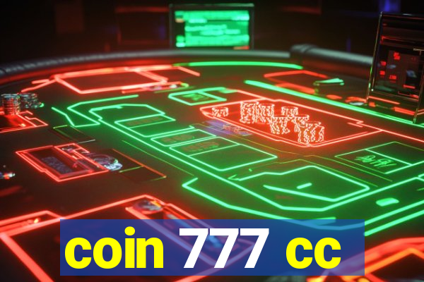 coin 777 cc